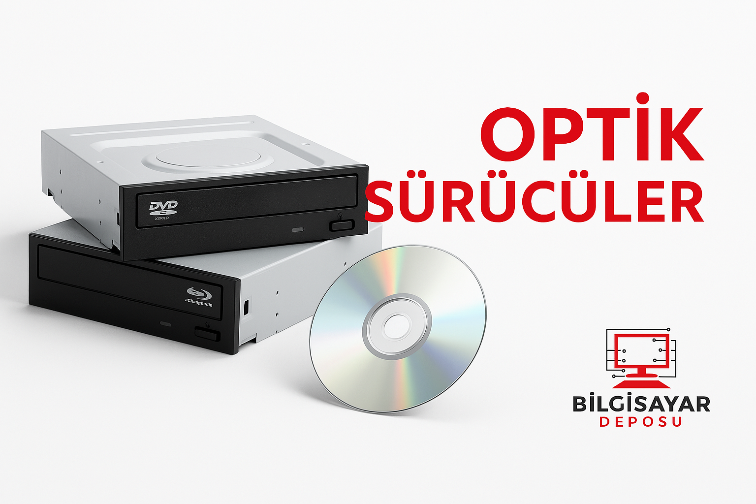 DVD, Blu-Ray, harici ve dahili optik sürücüler